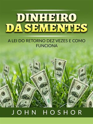 cover image of Dinheiro da Sementes (Traduzido)